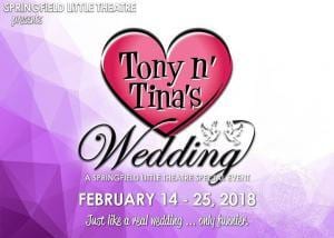 Tony n' Tina's Wedding @ The Old Glass Place | Springfield | MO | United States