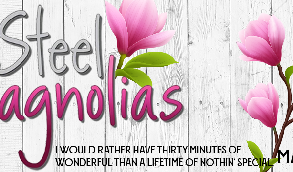 05_SteelMagnolias_WebBanner