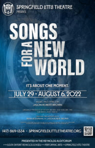Songs For A New World @ The Judith Enyeart Reynolds School of the Performing Arts for Springfield Little Theatre